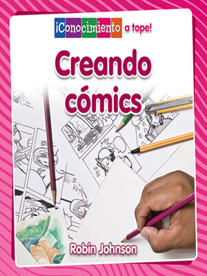 Creando cómics (Creating Comics) - ebook